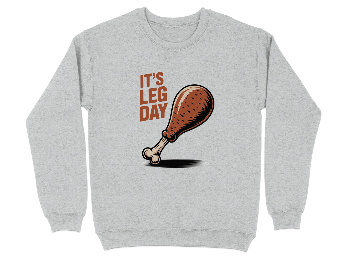 It's Leg Day Turkey Drumstick Graphic Sweatshirt product type
