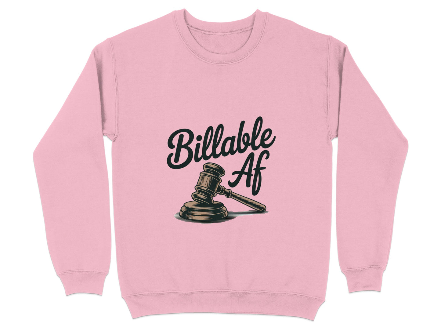 Billable AF Gavel Graphic Sweatshirt product