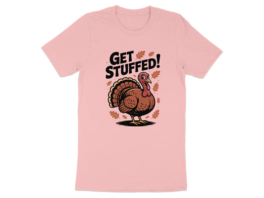 Get Stuffed Thanksgiving Turkey Graphic T-shirt product