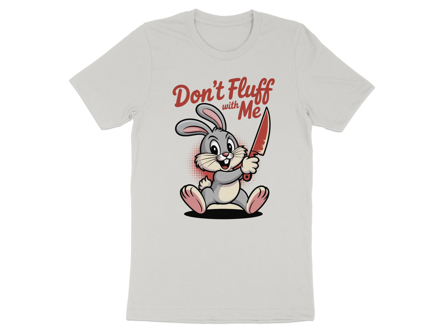 Don't Fluff with Me Bunny Graphic T-shirt product type