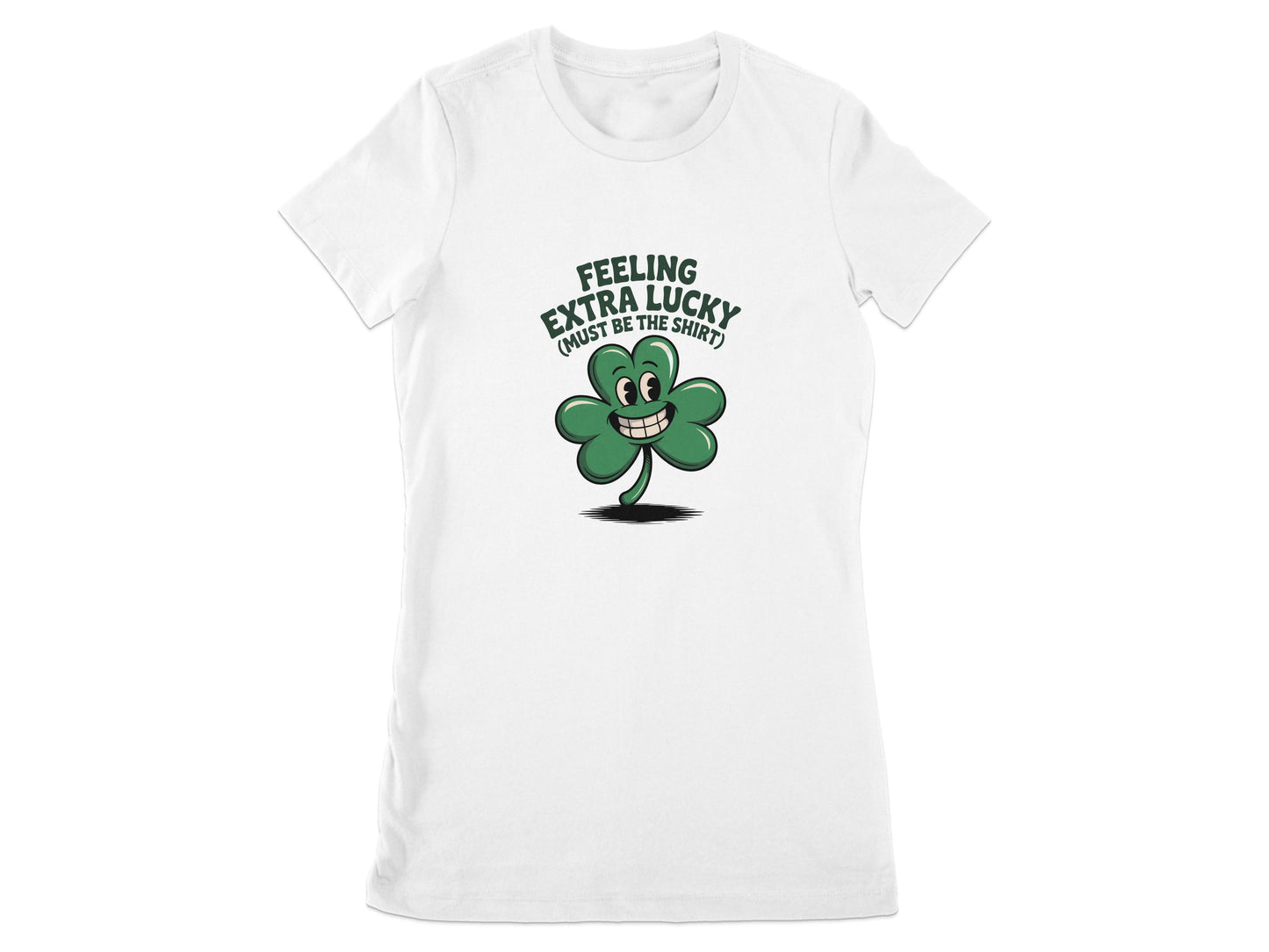 Feeling Extra Lucky Must Be The Shirt product type