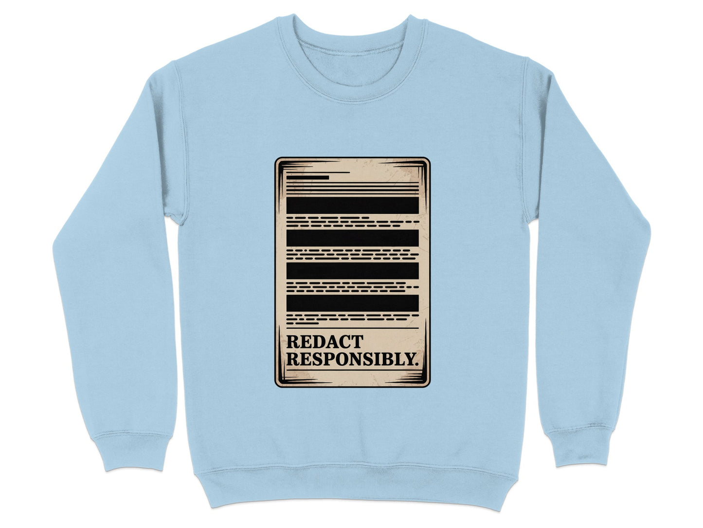Redact Responsibly Graphic Sweatshirt Casual Wear product