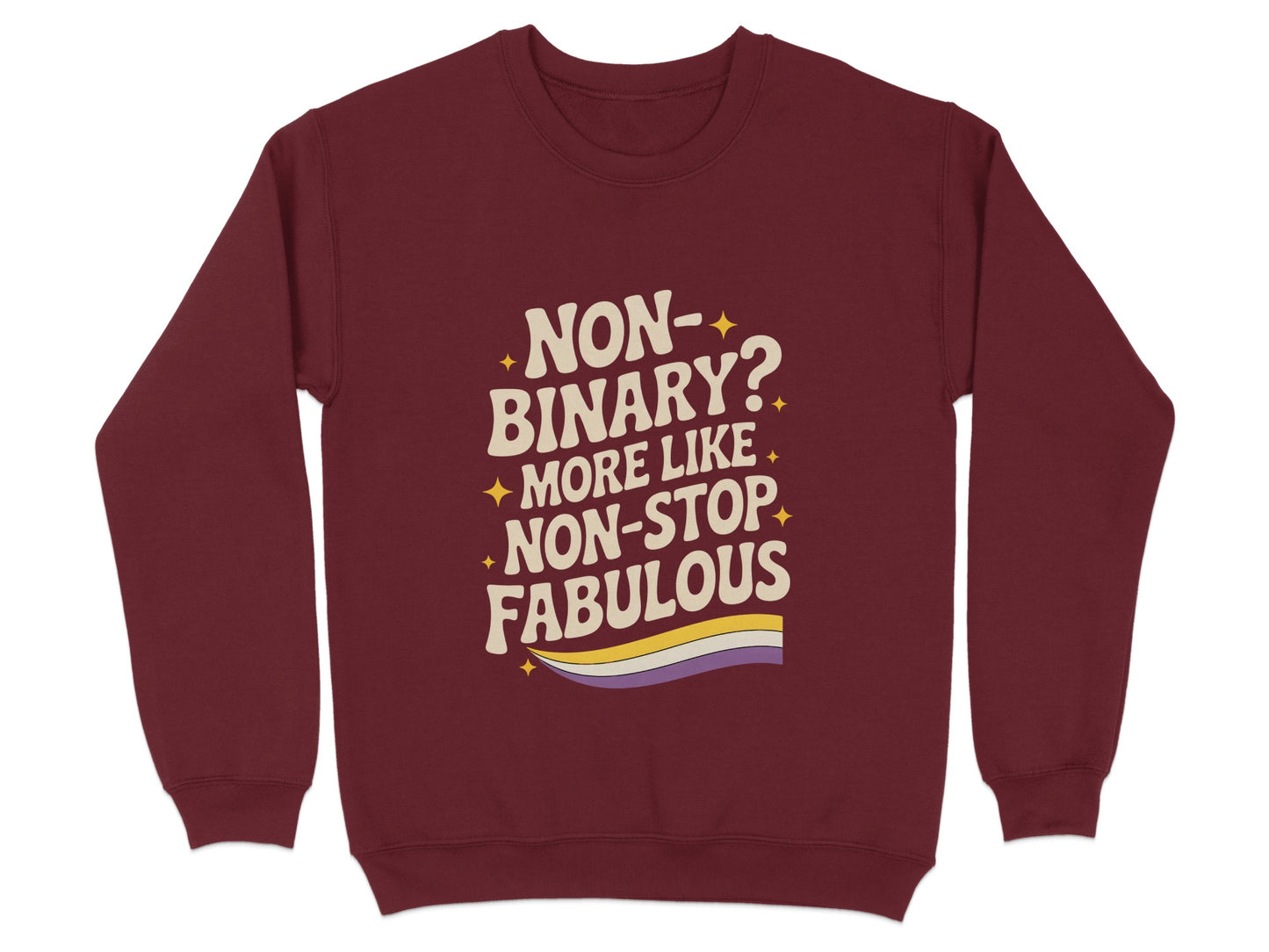 Non-Binary More Like Non-Stop Fabulous product type