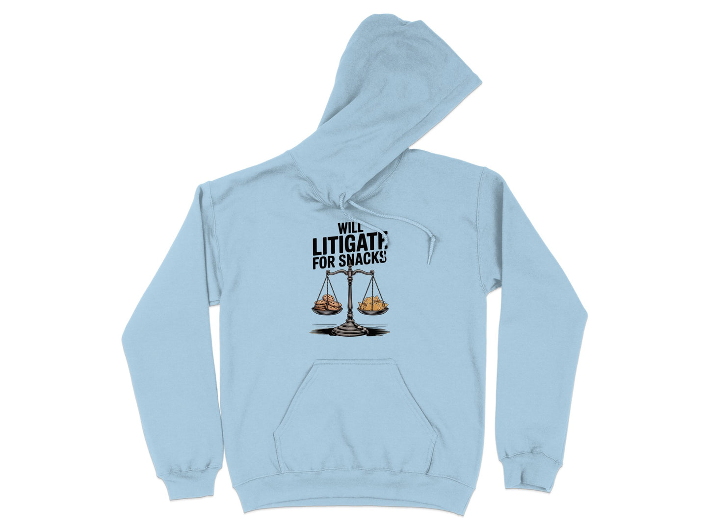Will Litigate for Snacks Hoodie Product