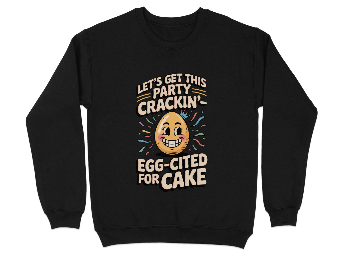 Let's Get This Party Crackin' Egg-cited for Cake product type