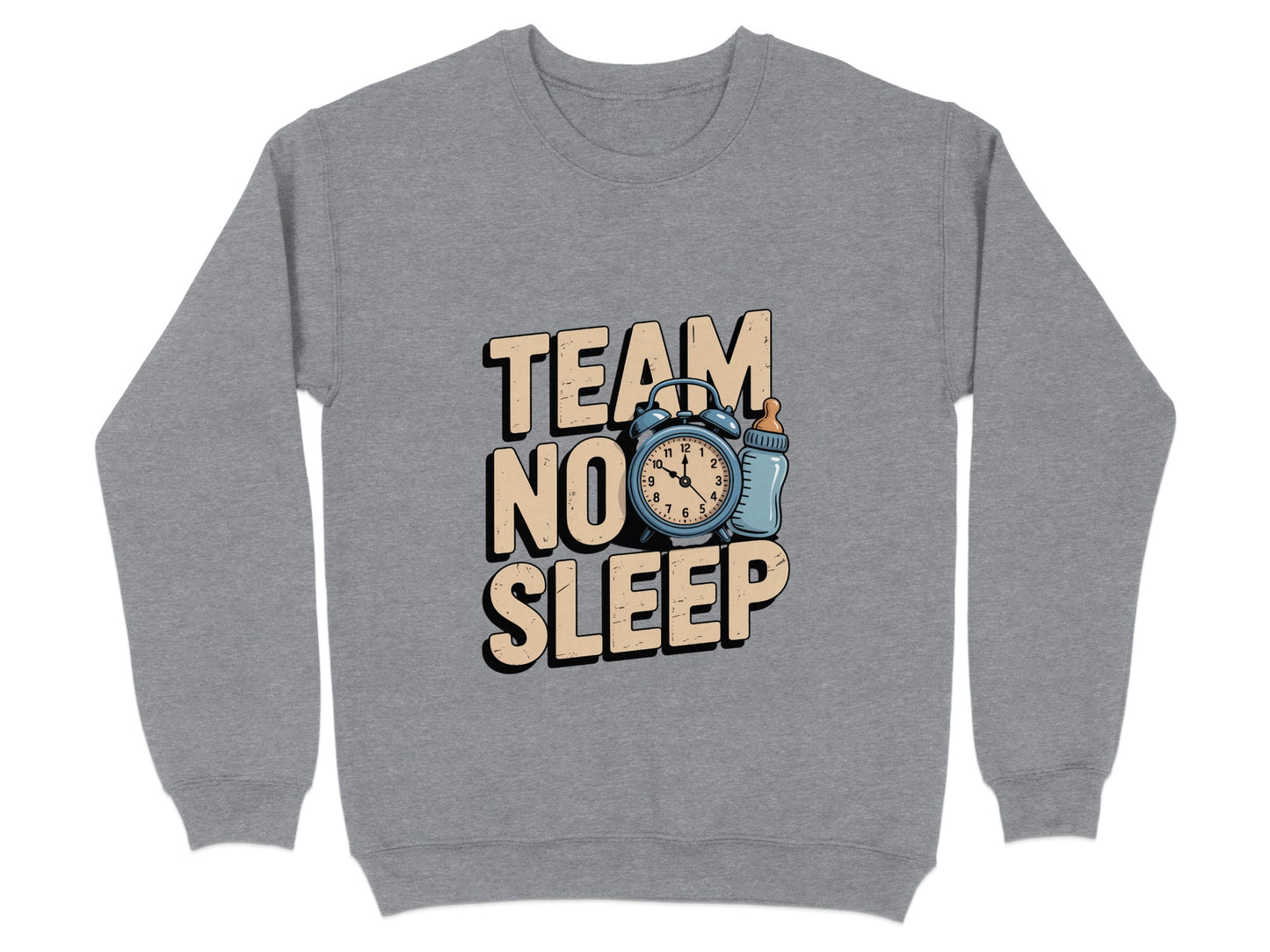 Team No Sleep Graphic Design Sweatshirt product