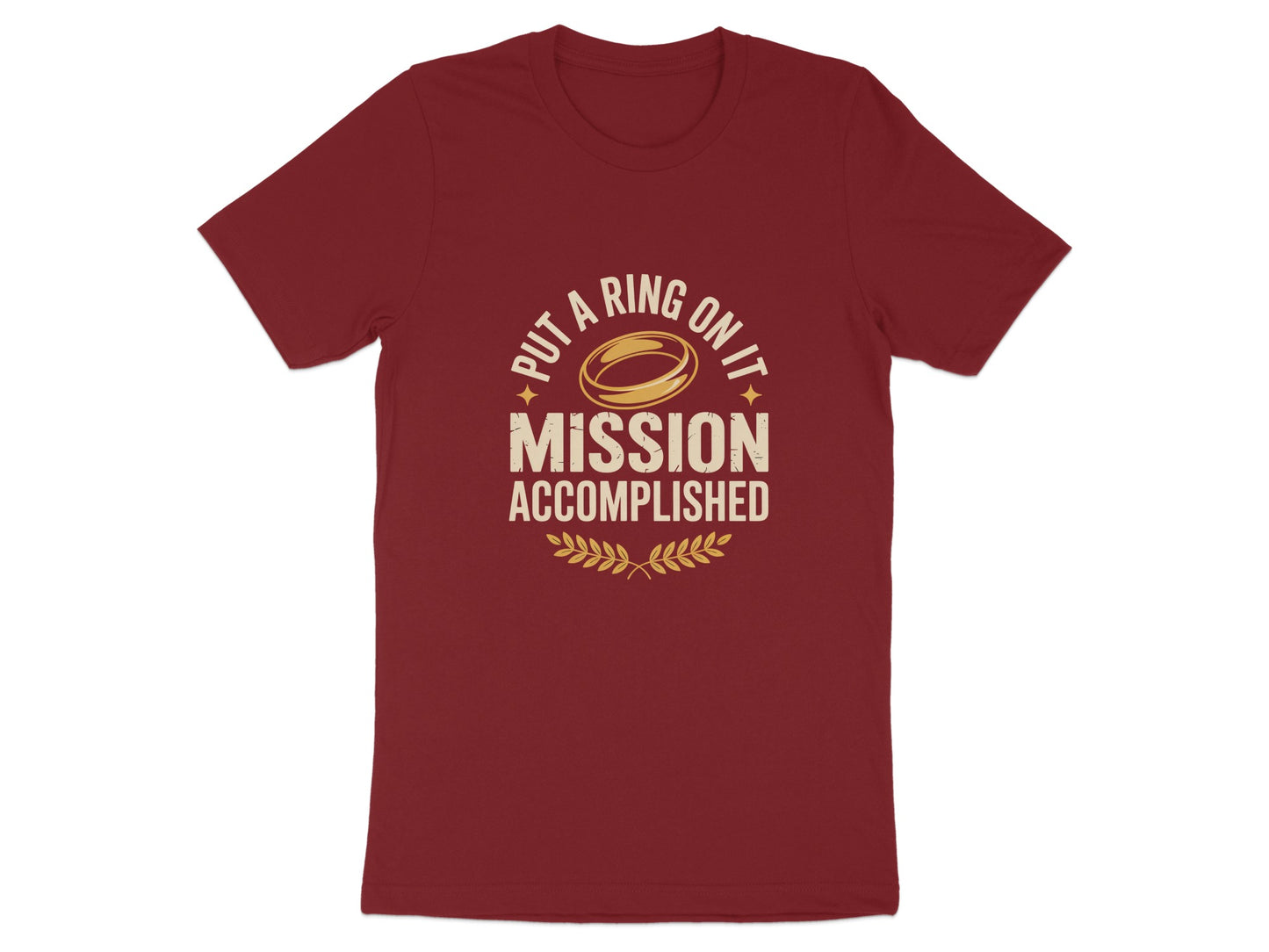 Put a Ring on It Mission Accomplished t-shirt product