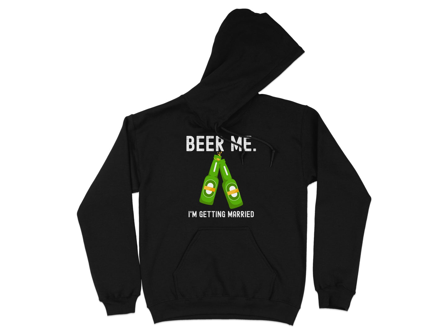 Beer Me I'm Getting Married Hoodie product