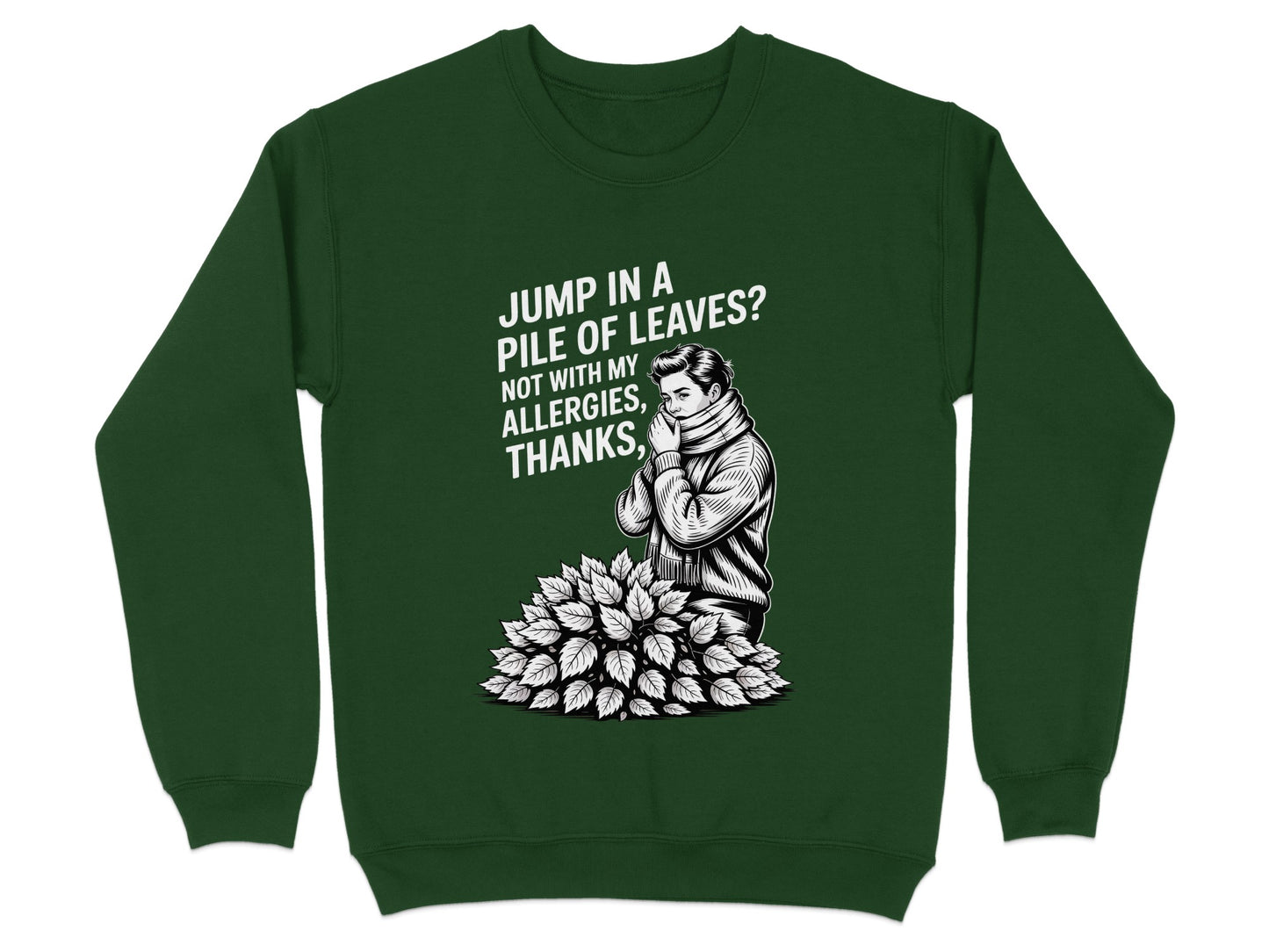 Jump in a Pile of Leaves Allergies Thanks product type