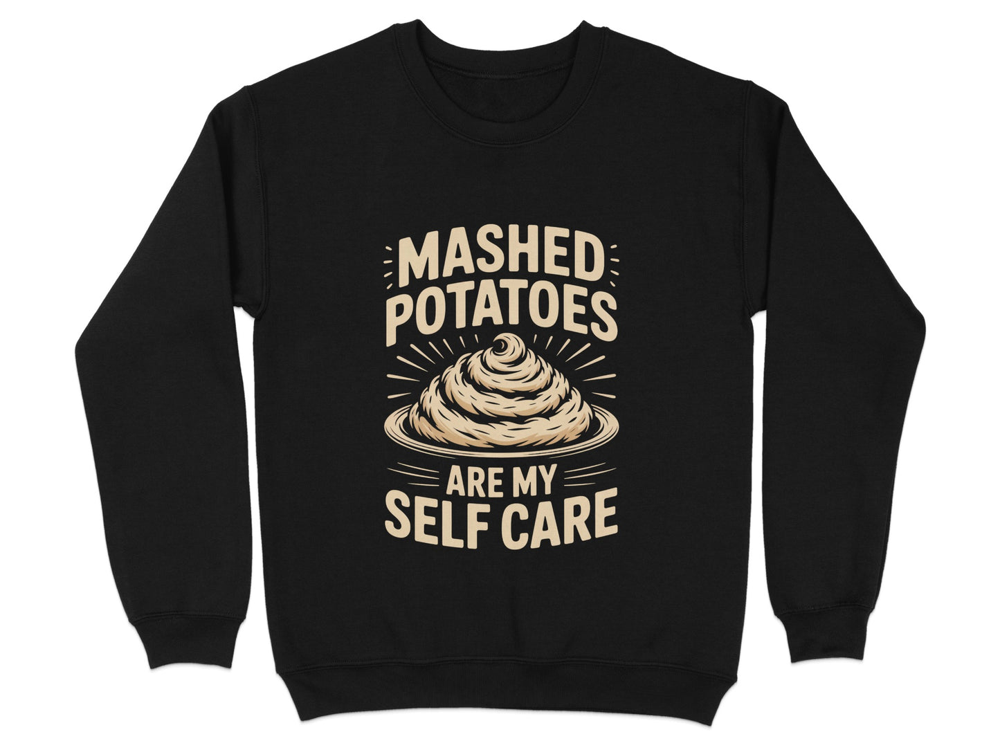 Mashed Potatoes Are My Self Care Funny Shirt product