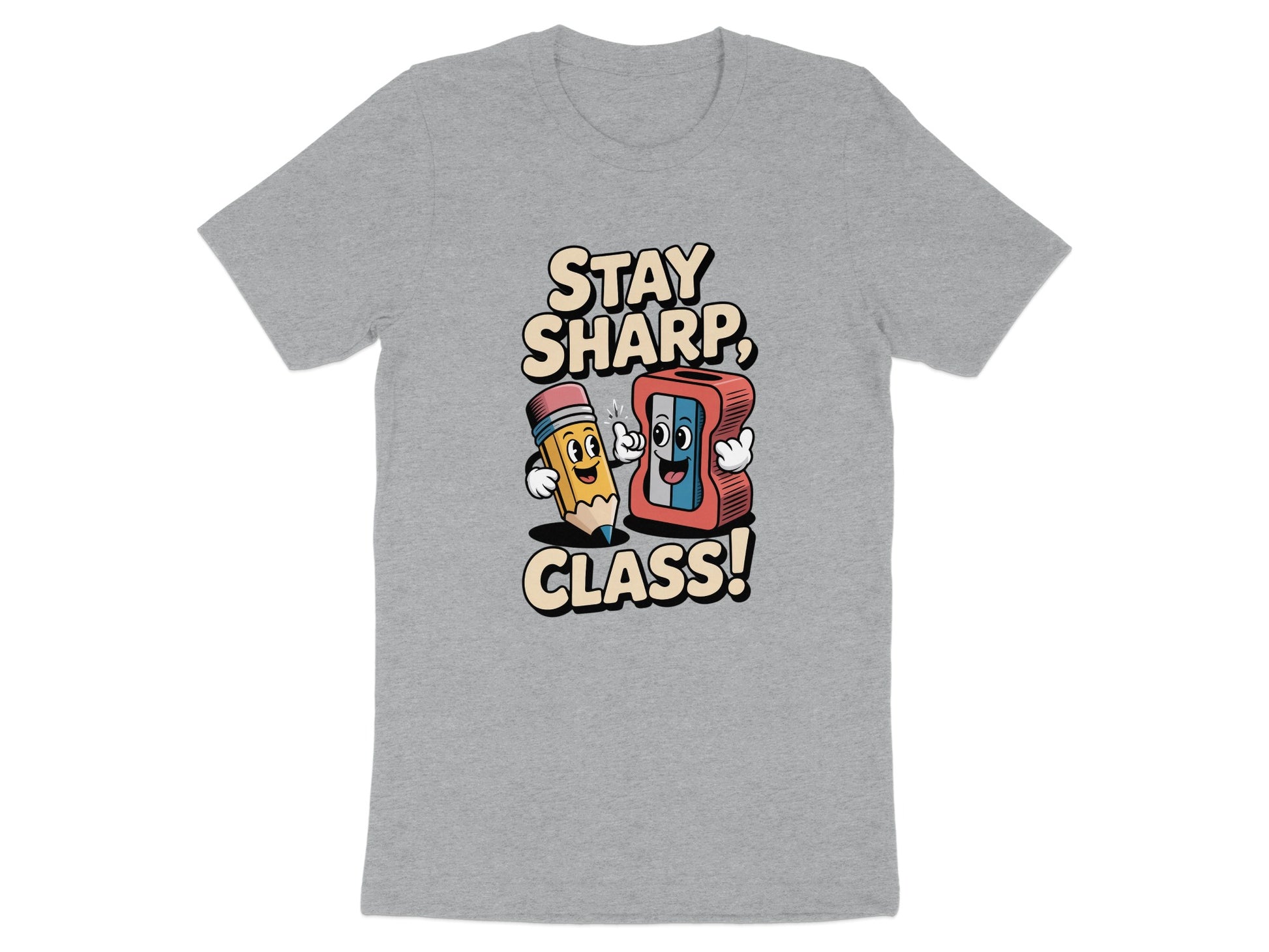 Stay Sharp Class Pencil Eraser Graphic T-shirt product