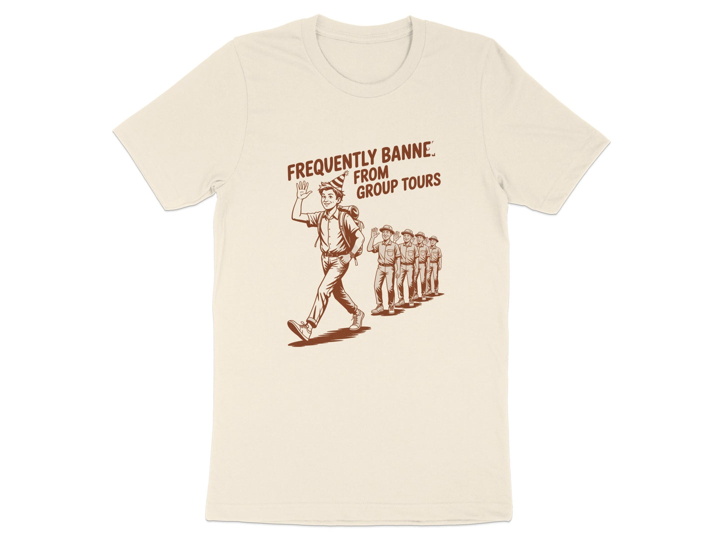 Frequently Banned From Group Tours T-shirt product type