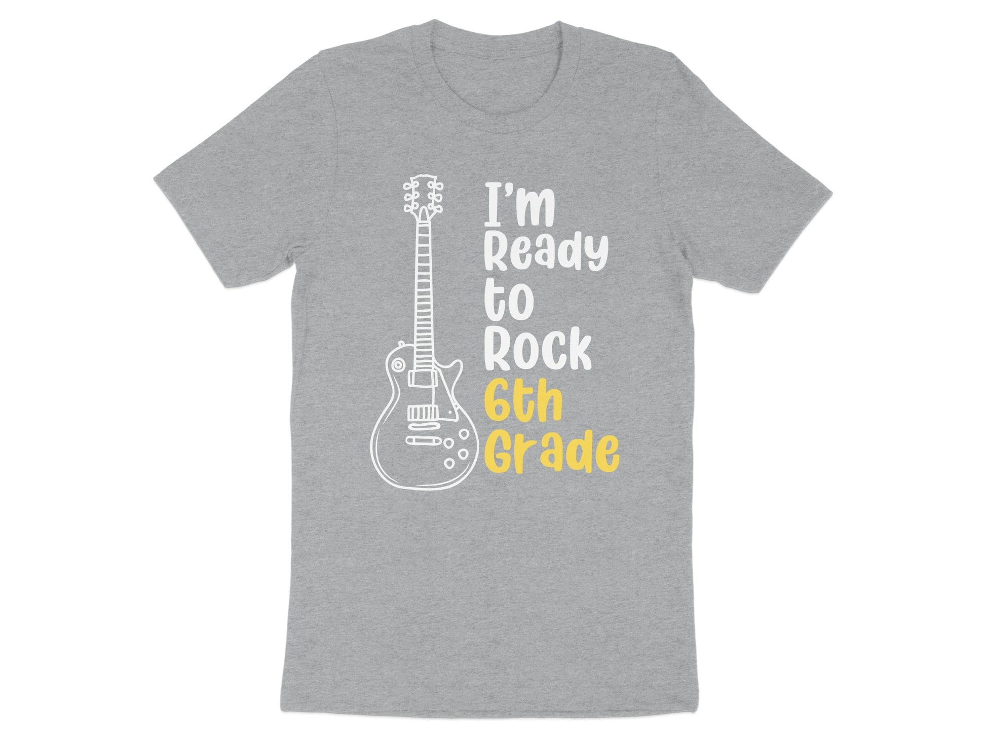 I'm Ready to Rock 6th Grade Graphic T-shirt product type