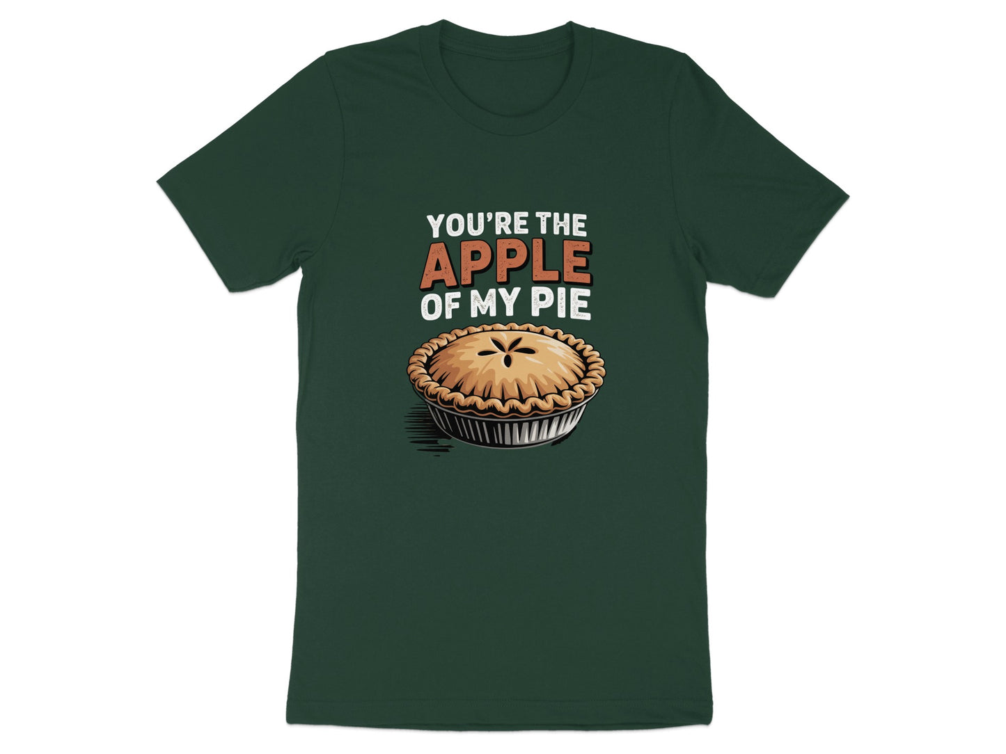 You're The Apple Of My Pie T-Shirt product type