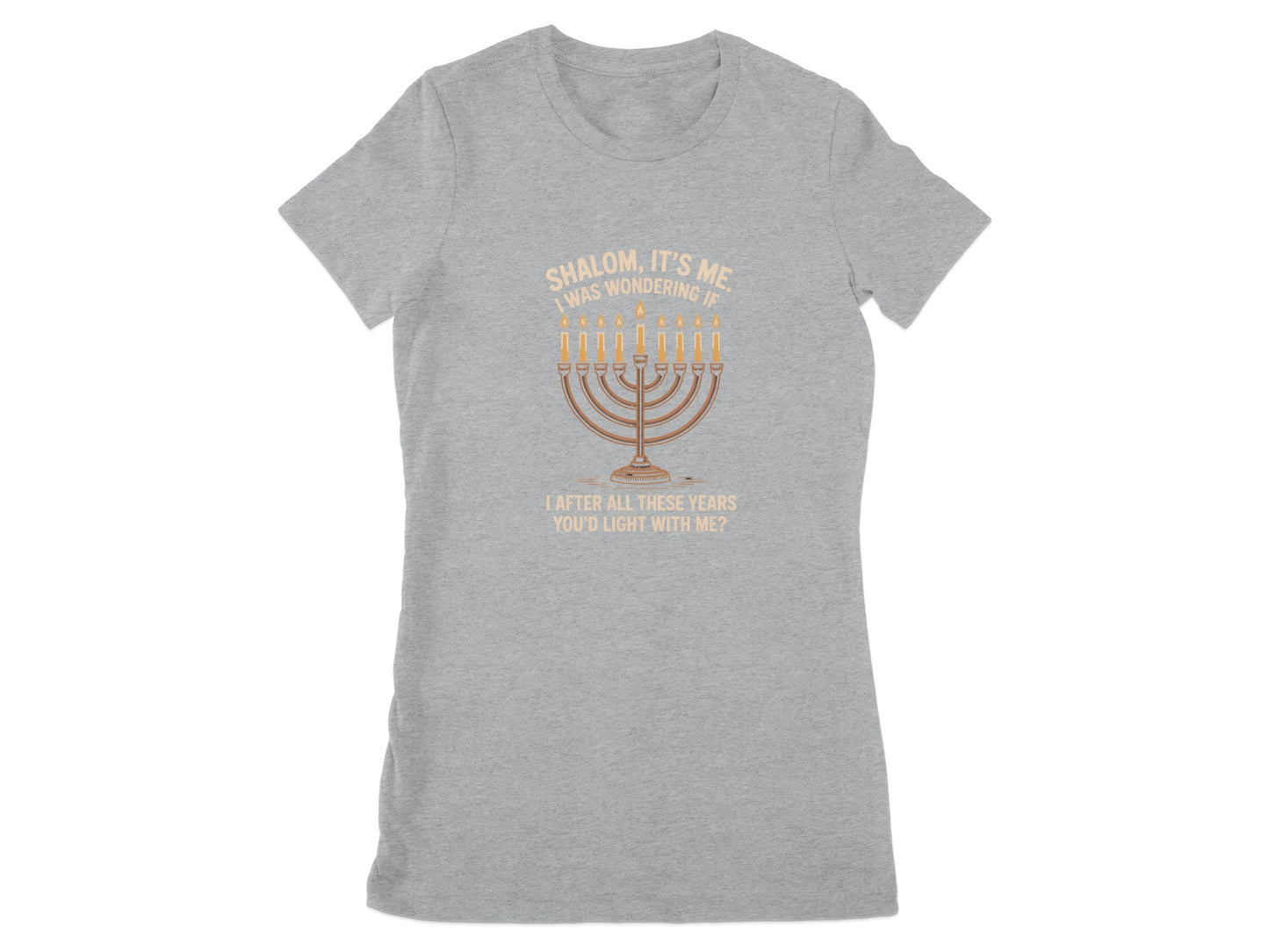 Shalom It's Me Menorah After All These Years T-Shirt product type