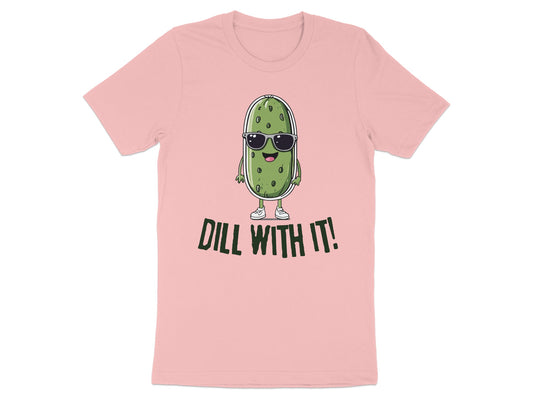 Dill With It Funny Pickle Graphic T-Shirt product type