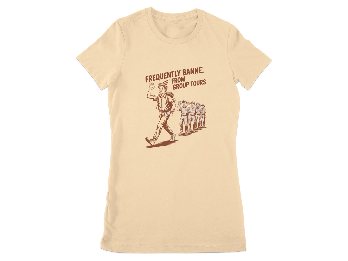 Frequently Banned From Group Tours T-Shirt product