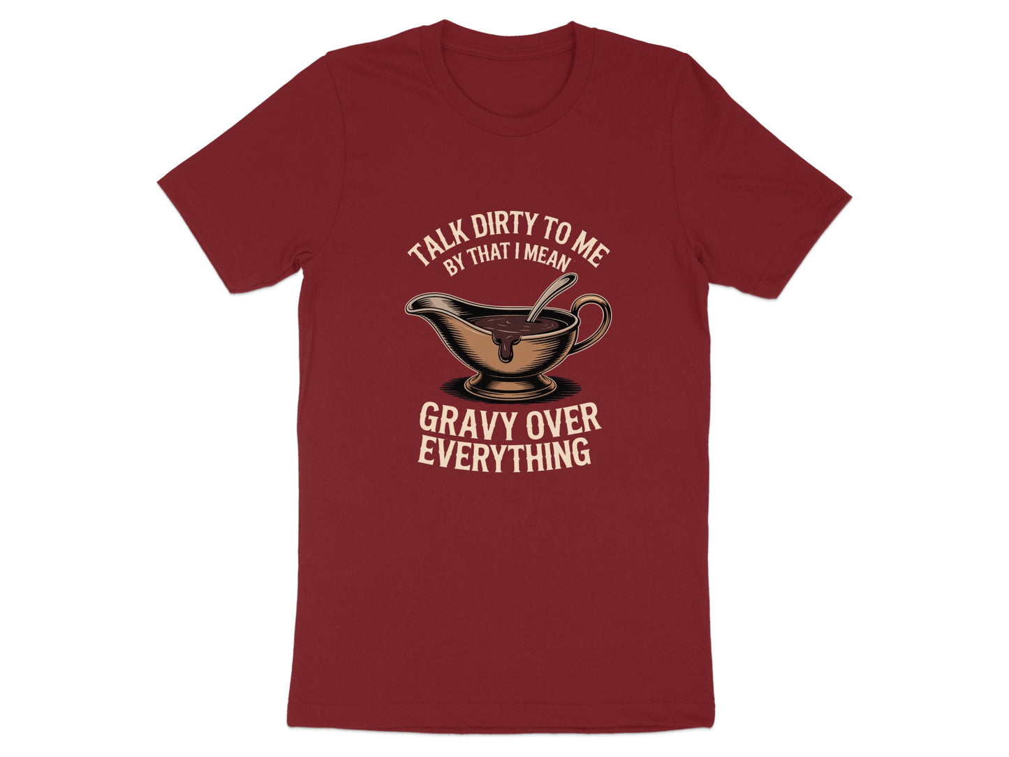 Talk Dirty to Me Gravy Over Everything product type