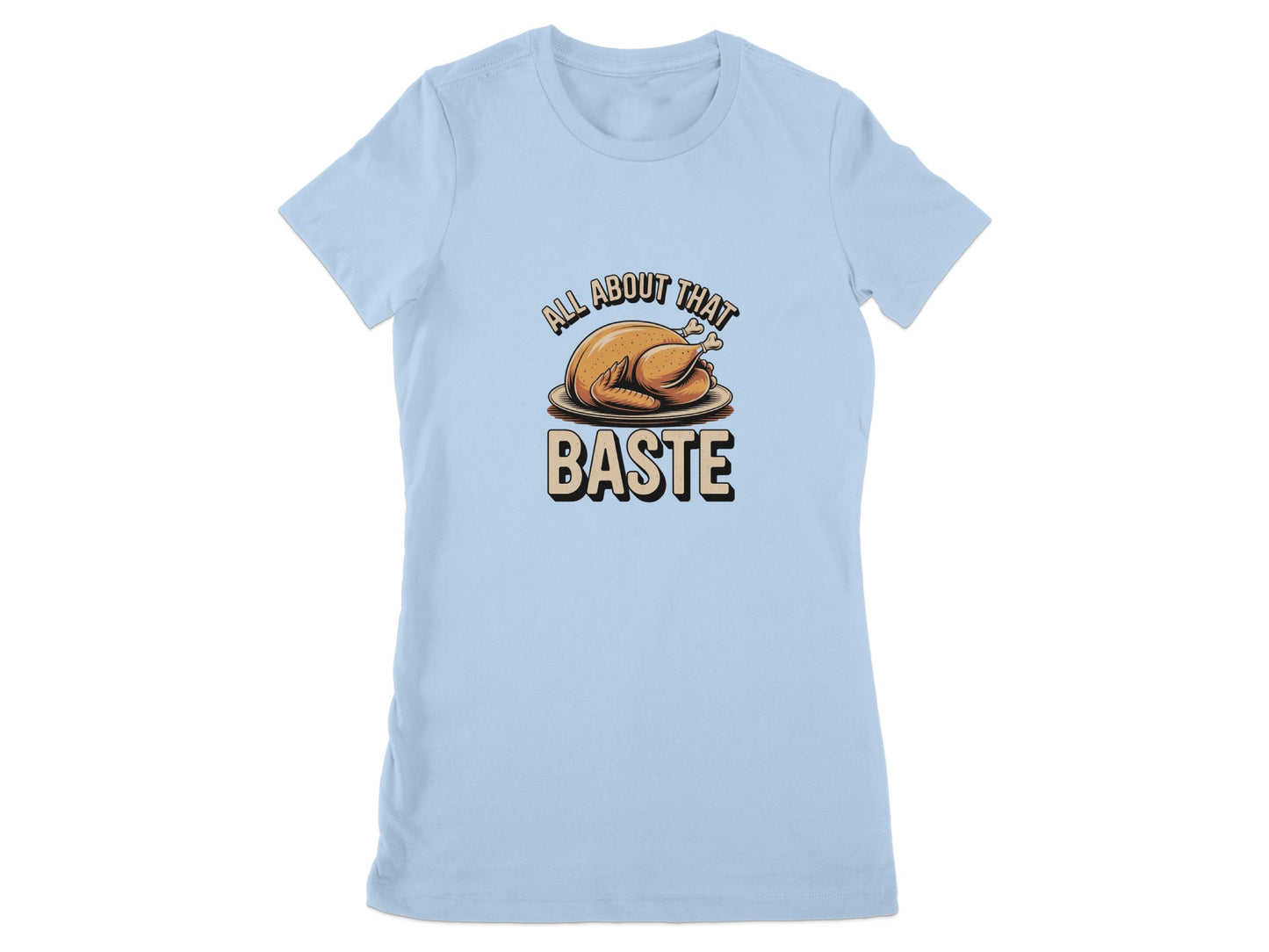 All About That Baste Graphic Tee Shirt product
