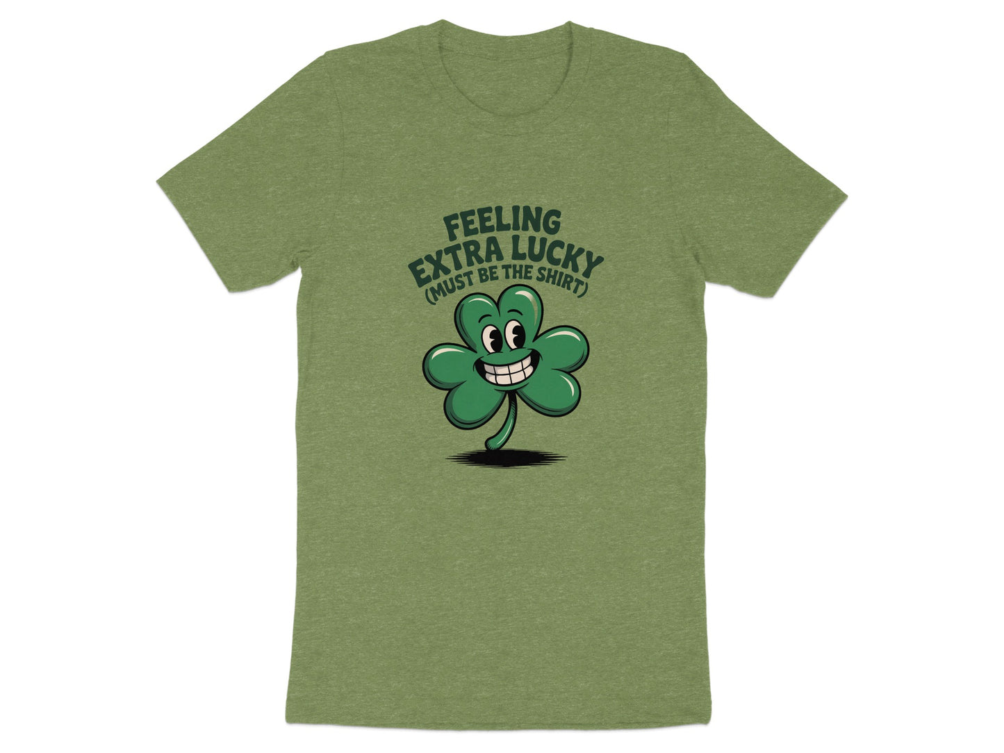 Feeling Extra Lucky Must Be The Shirt T-shirt product