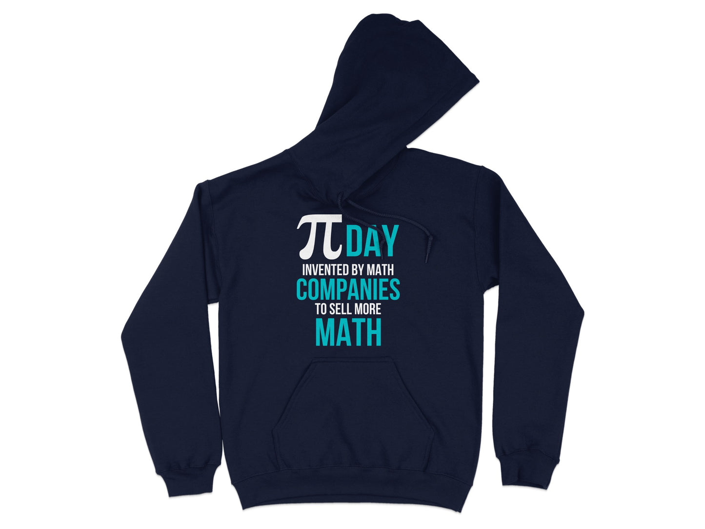 Pi Day Invented By Math Companies Hoodie product