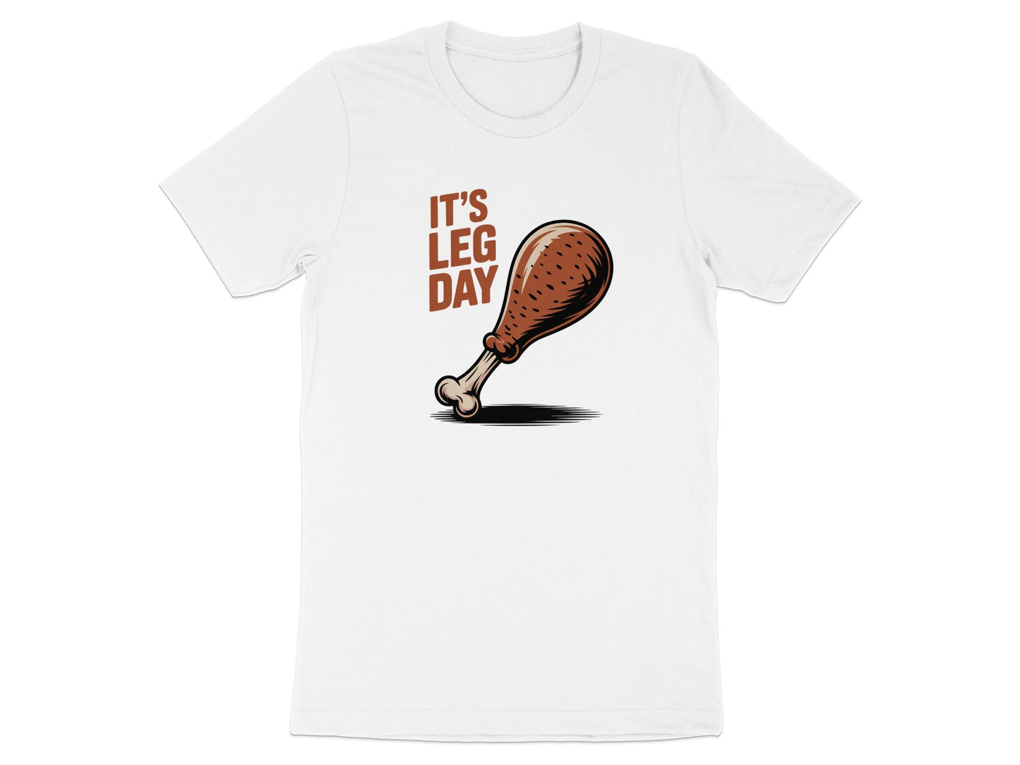 It's Leg Day Graphic T-Shirt for Enthusiastic Gym Lovers Product Type