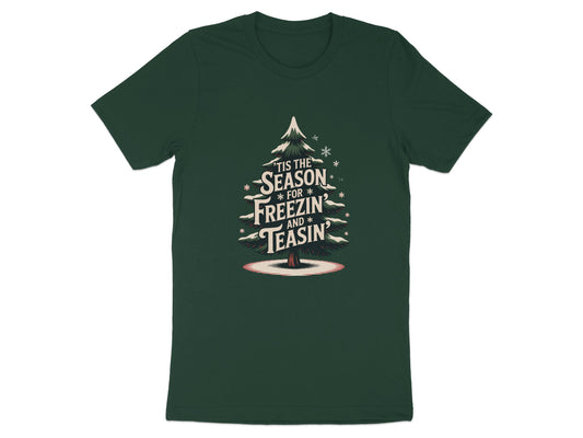 'Tis the Season for Freezin and Teasin' product type