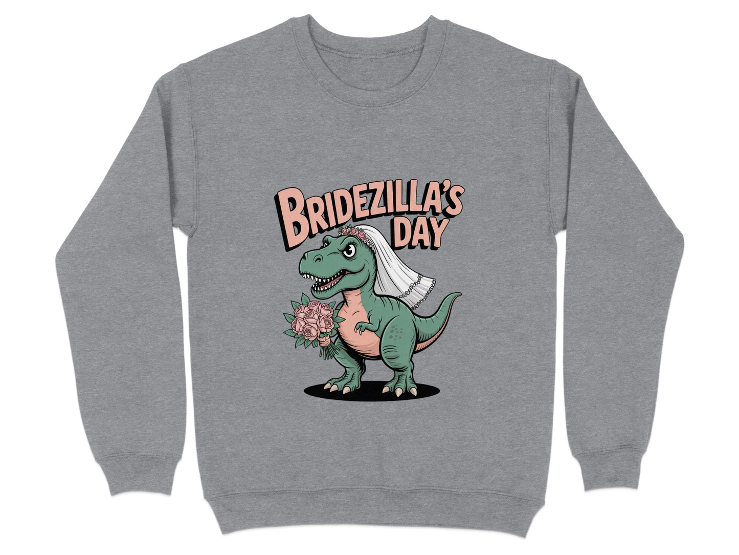 Bridezilla's Day Dinosaur Groom Sweatshirt product type