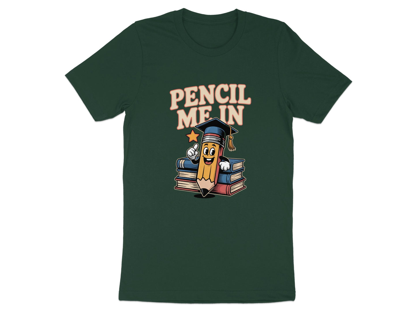 Pencil Me In with Books and Grad Cap T-shirt