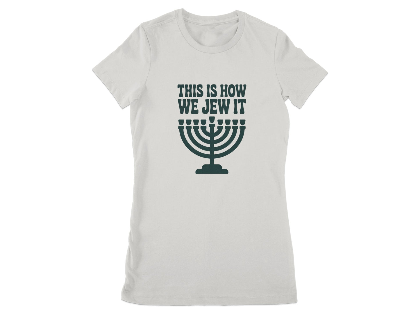 This Is How We Jew It Menorah Design T-Shirt product type