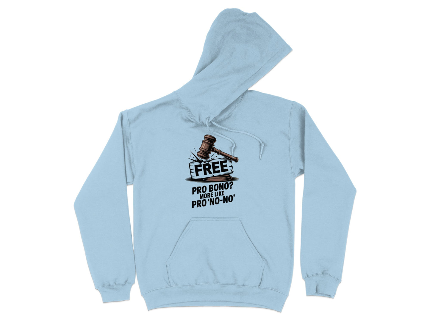 Pro Bono or Pro No-No Free Hoodie Apparel Product Type