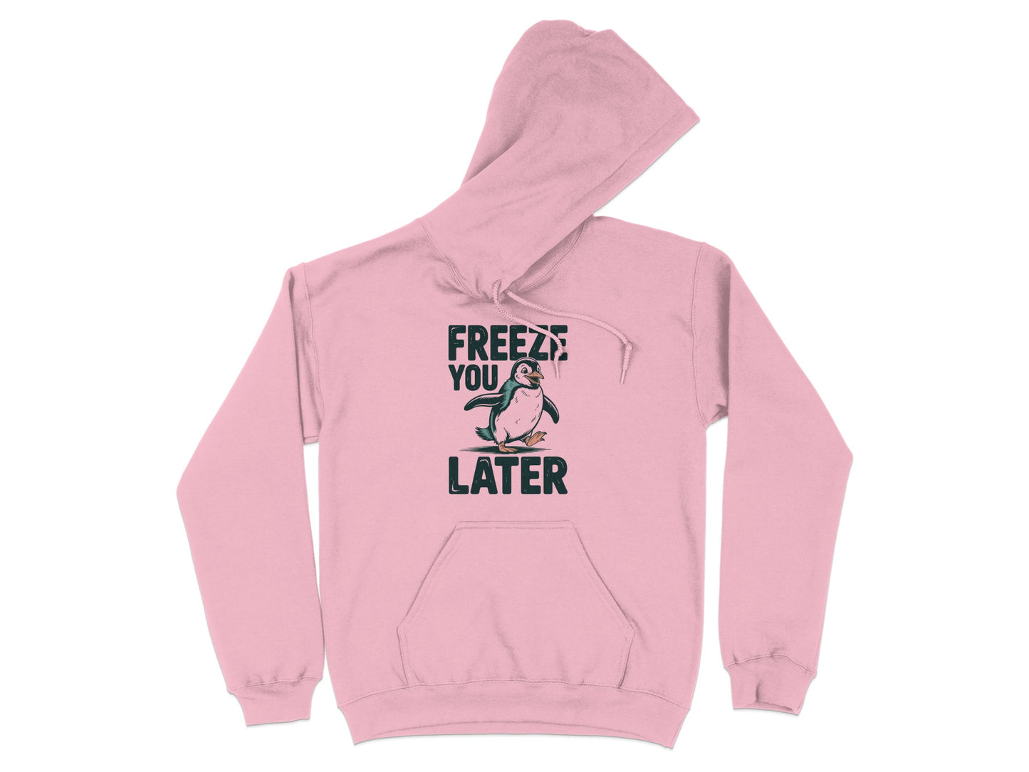 Freeze You Later Penguin Hoodie product