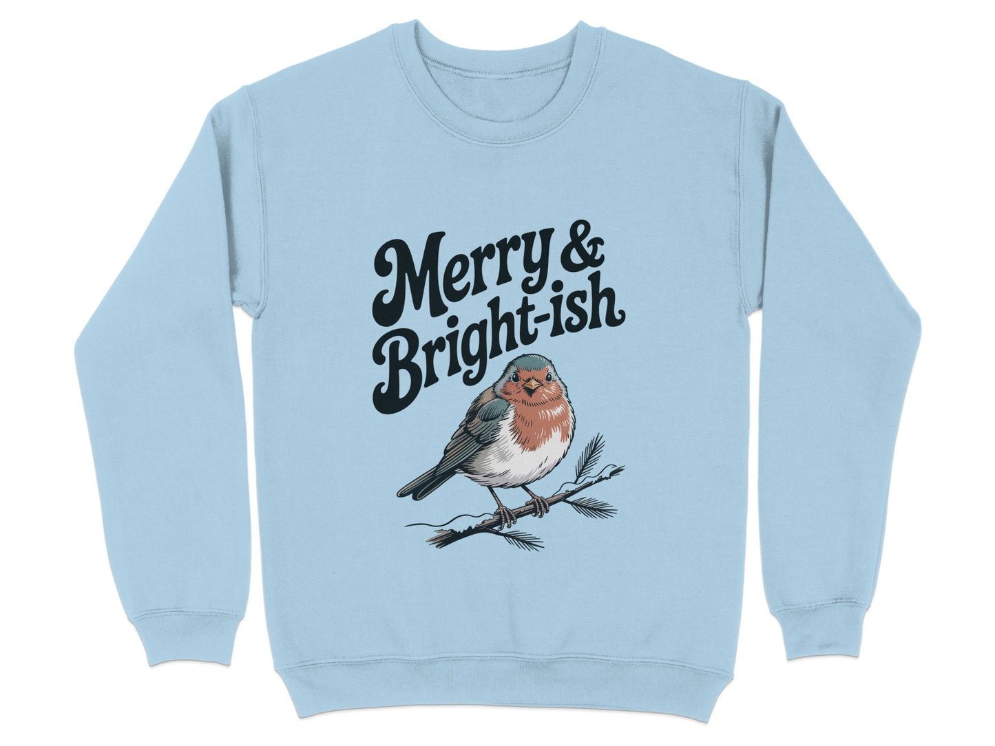Festive Merry and Bright-ish Bird Sweatshirt product type