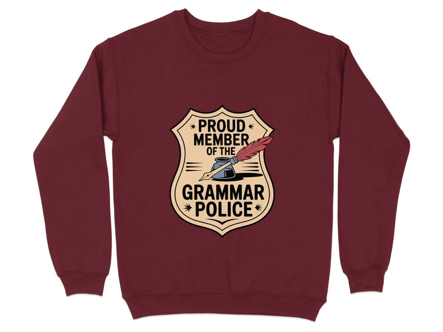 Proud Member of the Grammar Police sweatshirt product type