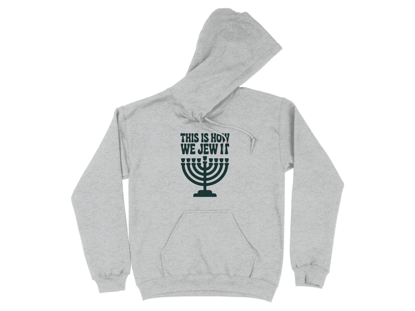 This Is How We Jew It Grey Hoodie Product