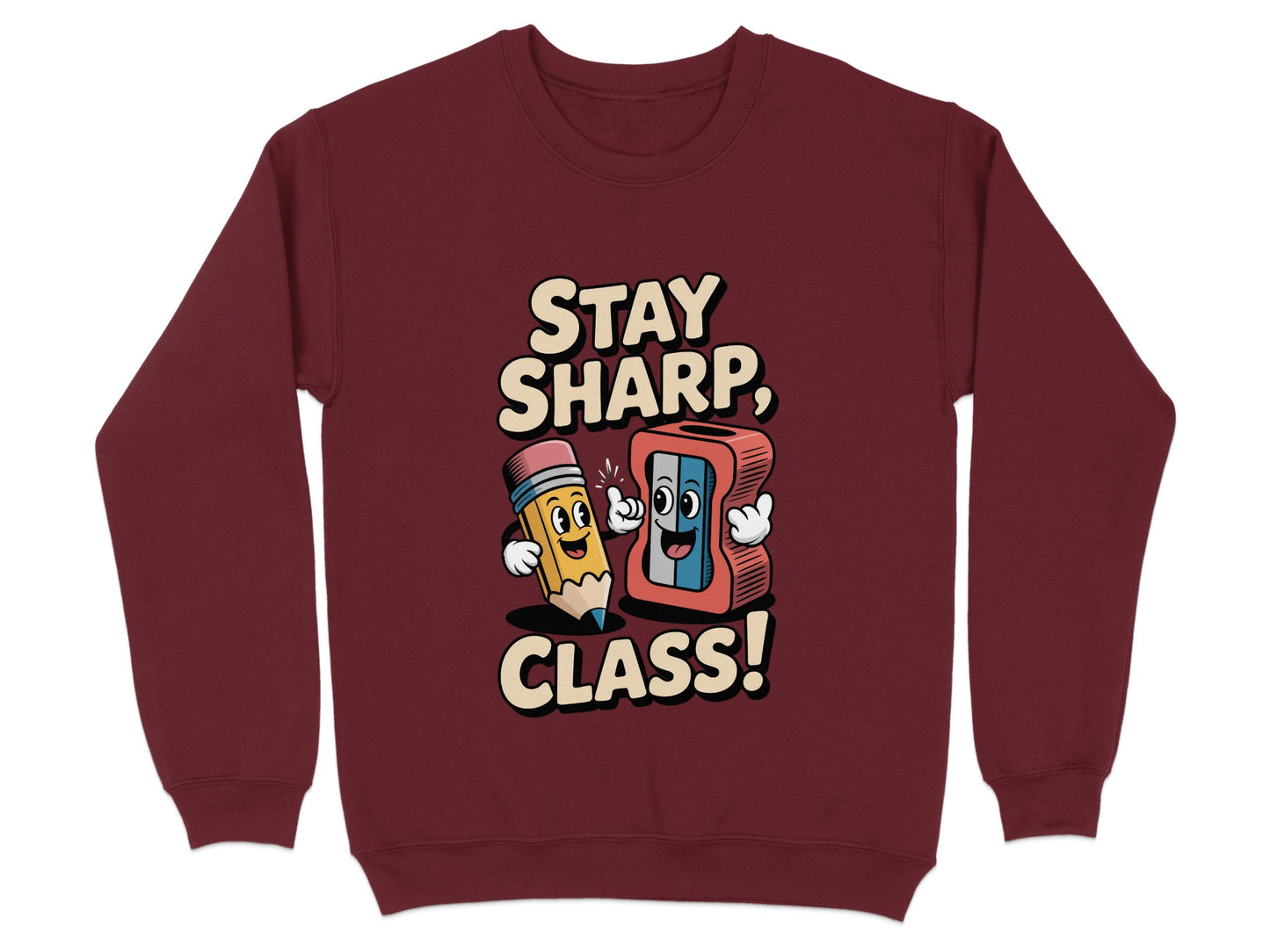 Stay Sharp Class Design Graphic Sweatshirt product