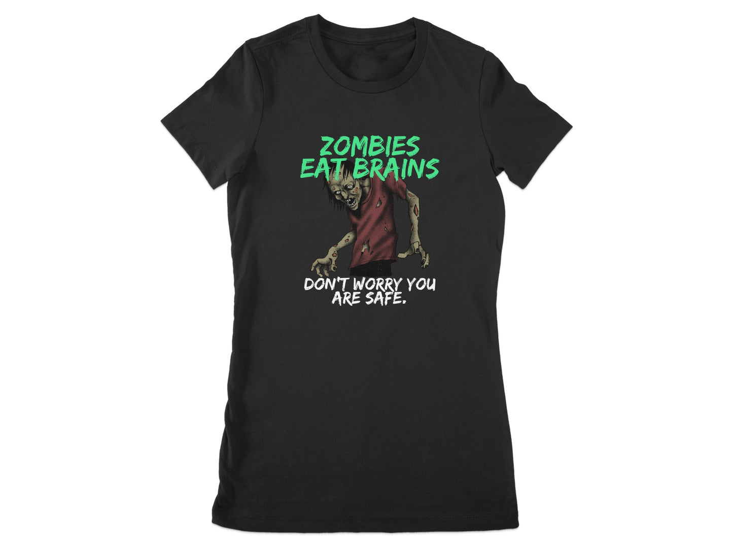 Zombies Eat Brains Don't Worry You Are Safe product type