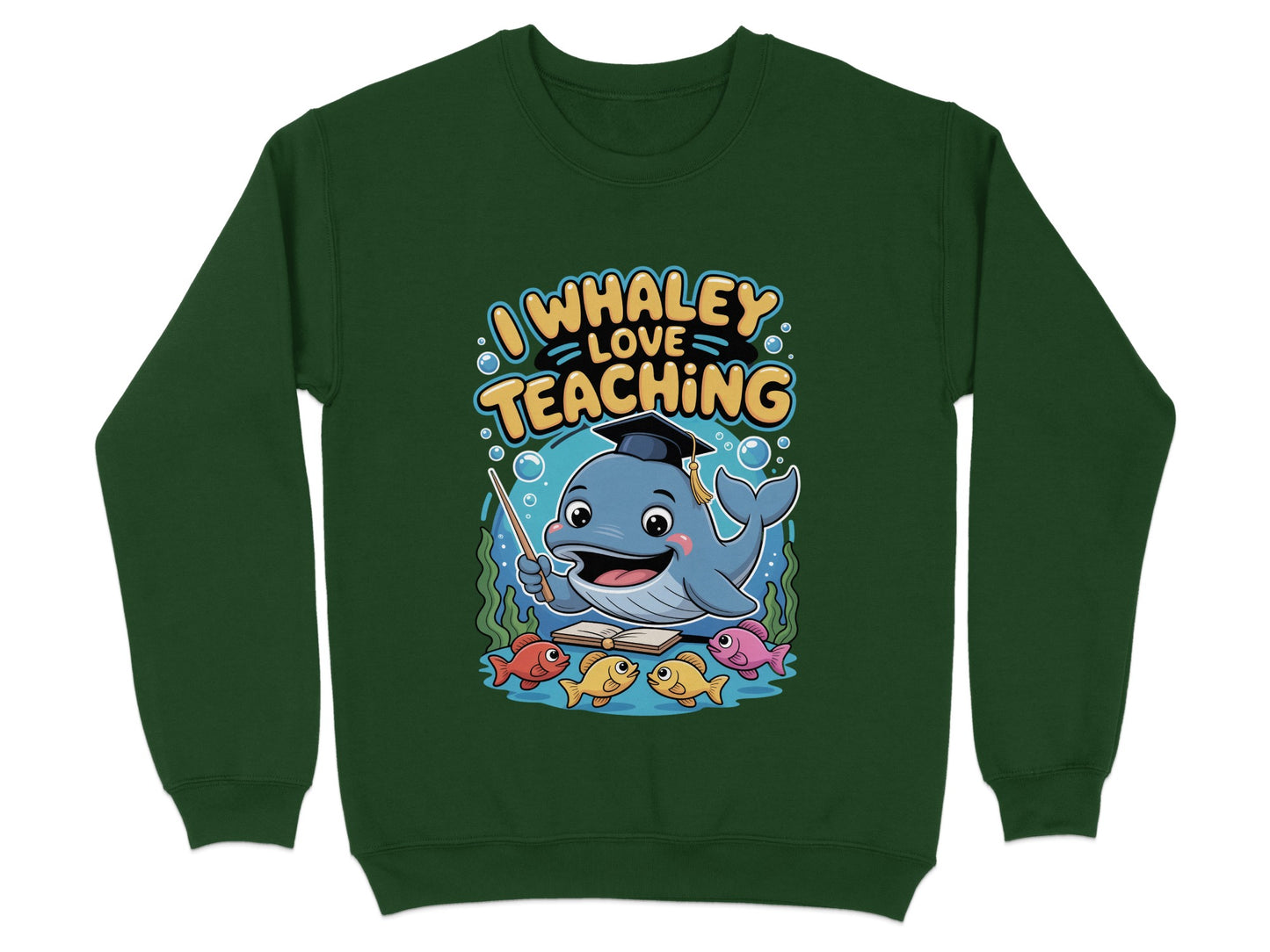 I Whaley Love Teaching Cute Sweatshirt product