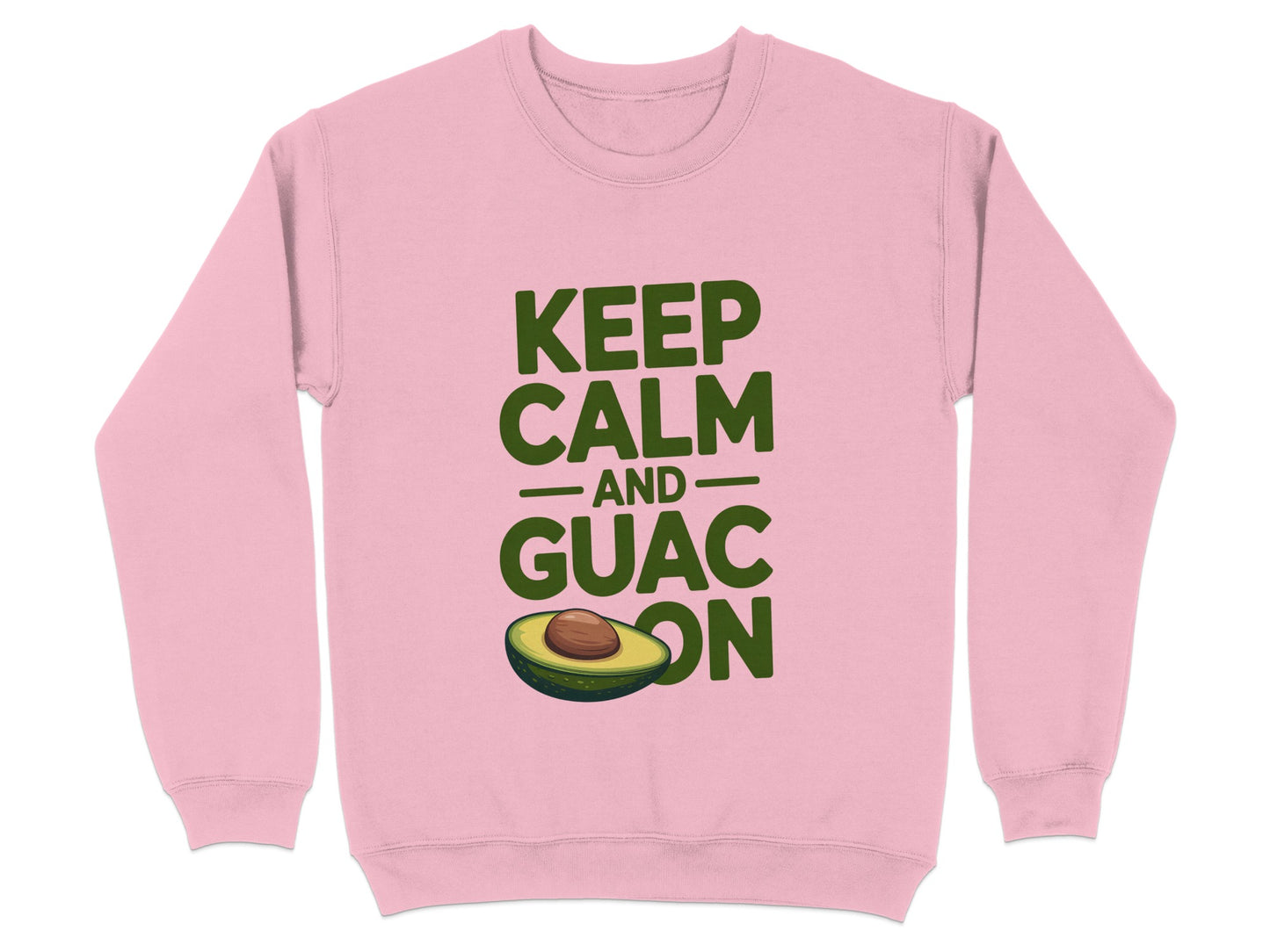 Keep Calm And Guac On Graphic Sweatshirt product type