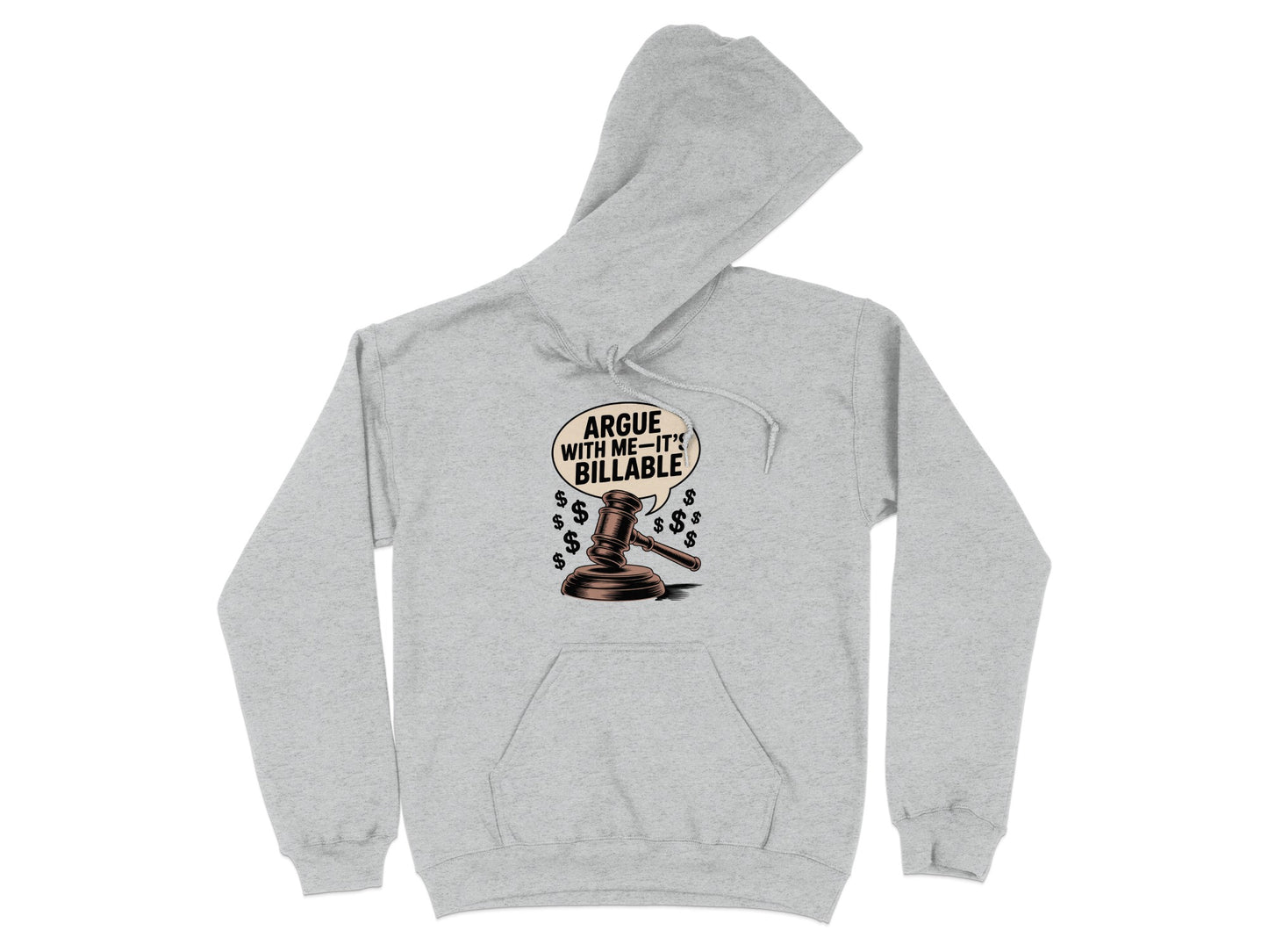 Argue With Me It's Billable Detailed Print Hoodie product