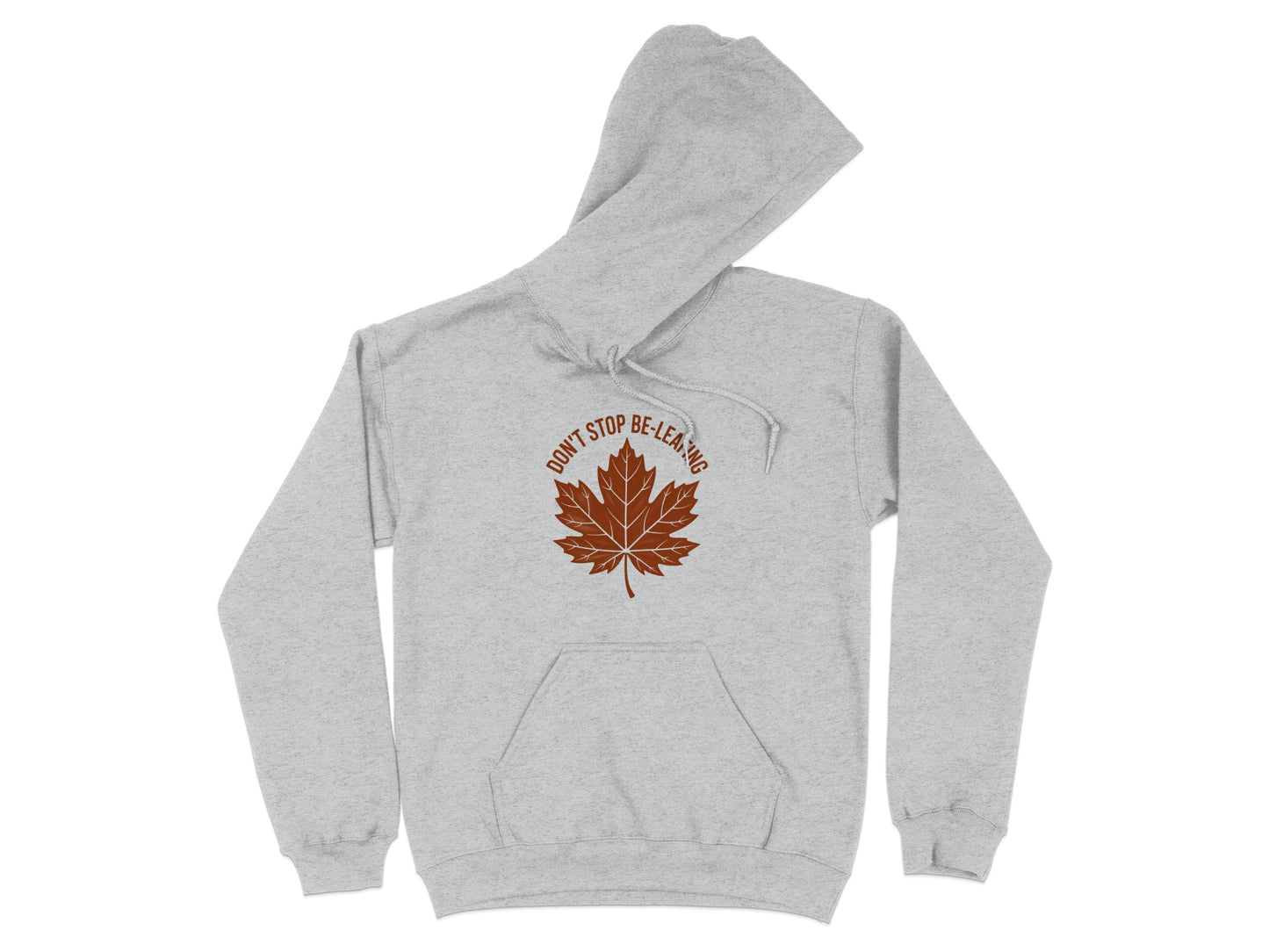 Don't Stop Be Leafing Hoodie product