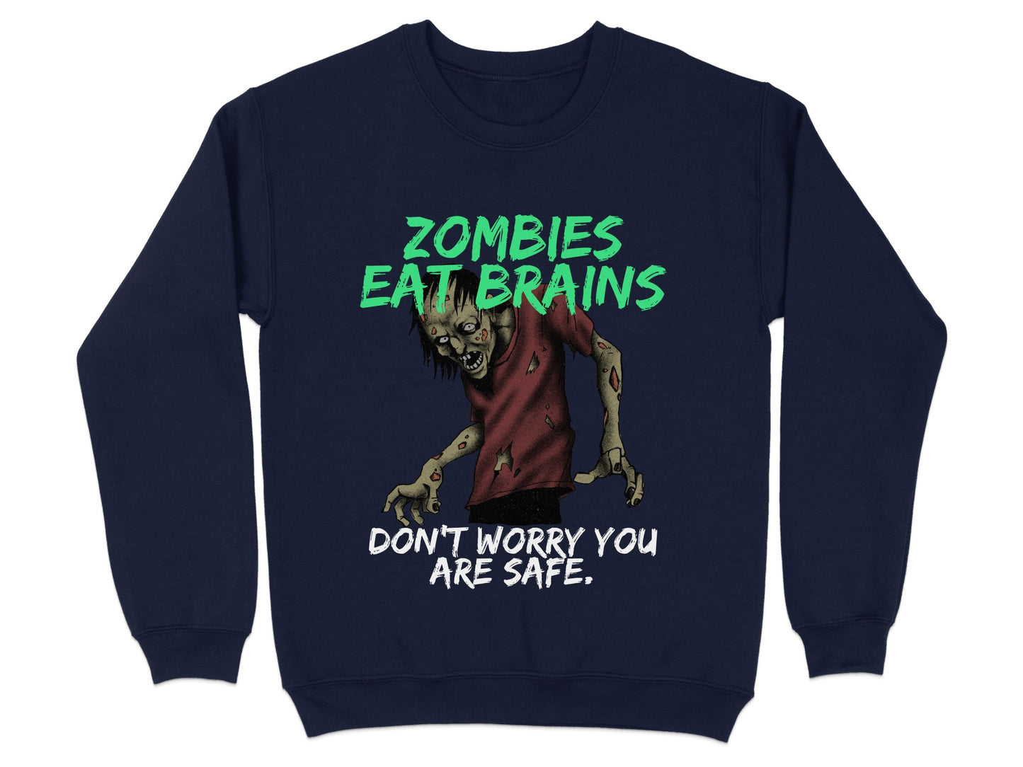 Zombies Eat Brains Don't Worry You Are Safe product type