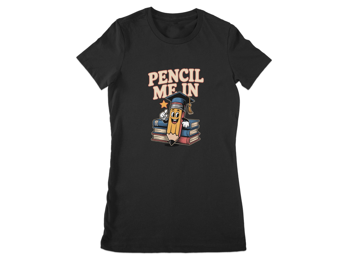 Pencil Me In Graphic Funny Tee Shirt product type
