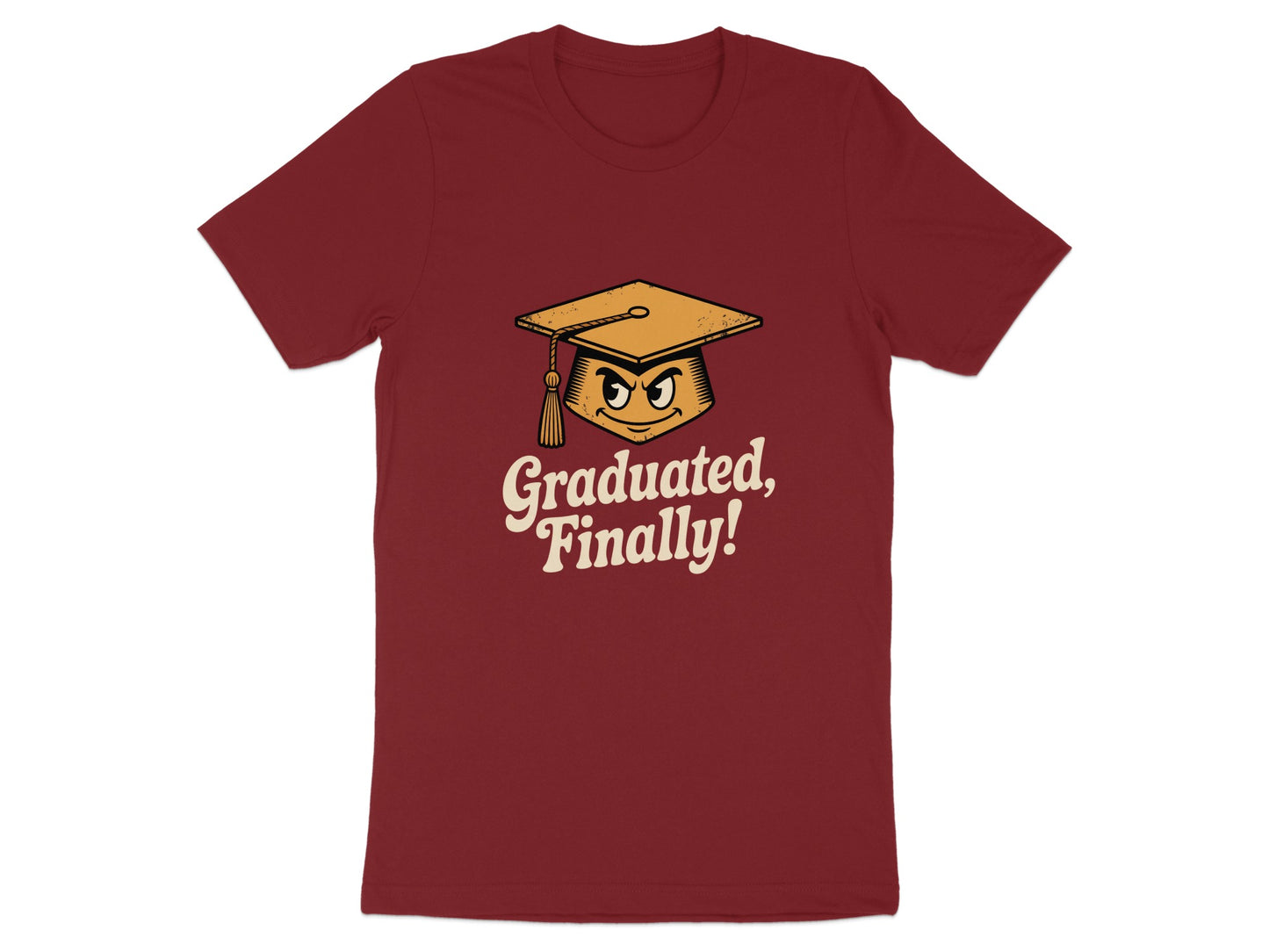 Graduated Finally Graphic Tee Shirt Gift Product