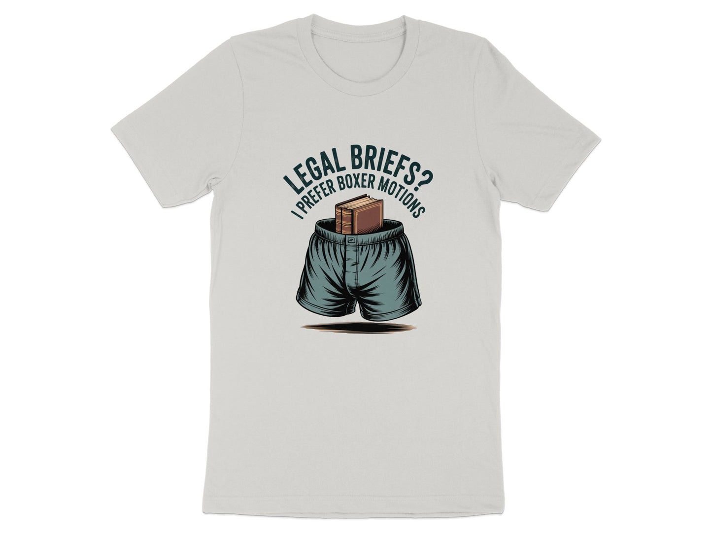 Legal Briefs I Prefer Boxer Motions T-shirt product
