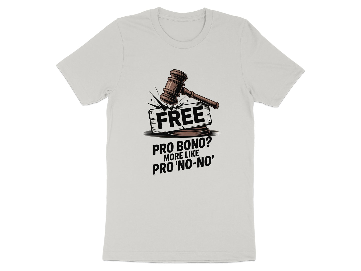 Free Pro Bono More Like Pro No No T-shirt product