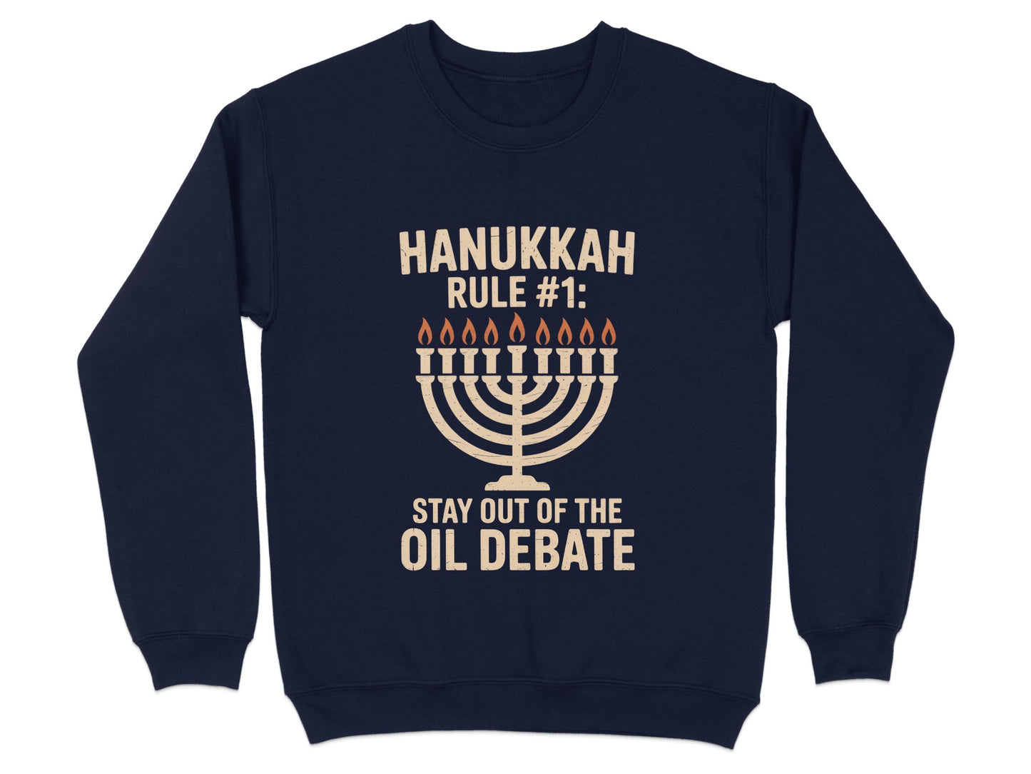 Hanukkah Rule Stay Out Of The Oil Debate product type