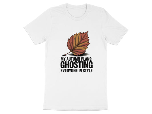 My Autumn Plans Ghosting Everyone In Style product