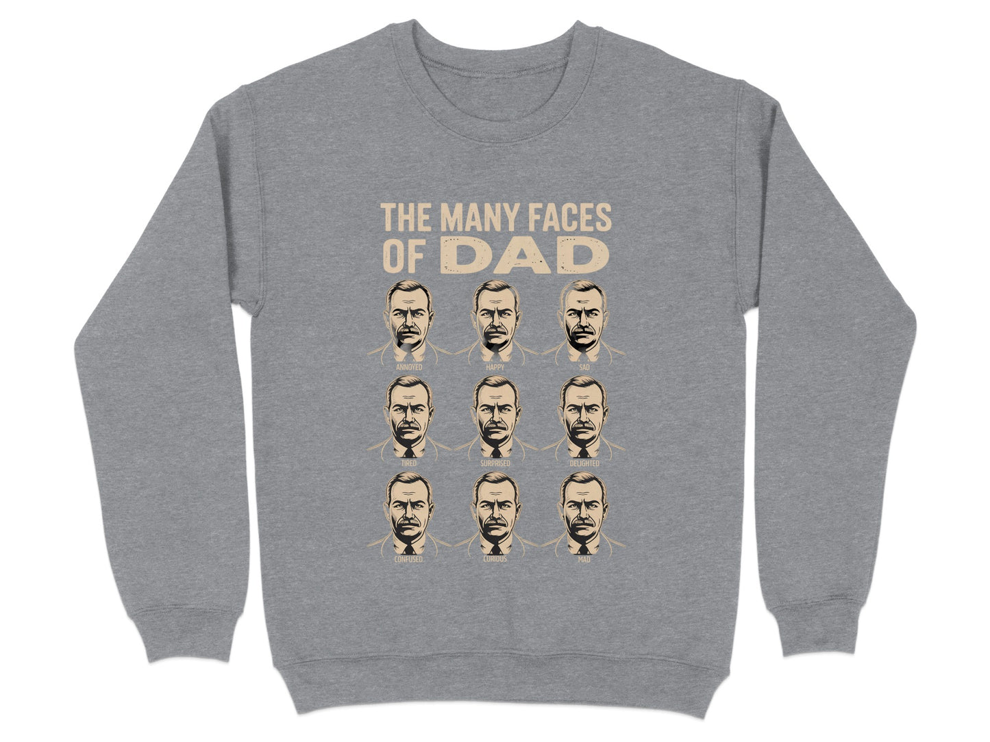 The Many Faces of Dad Graphic Printed Sweatshirt product