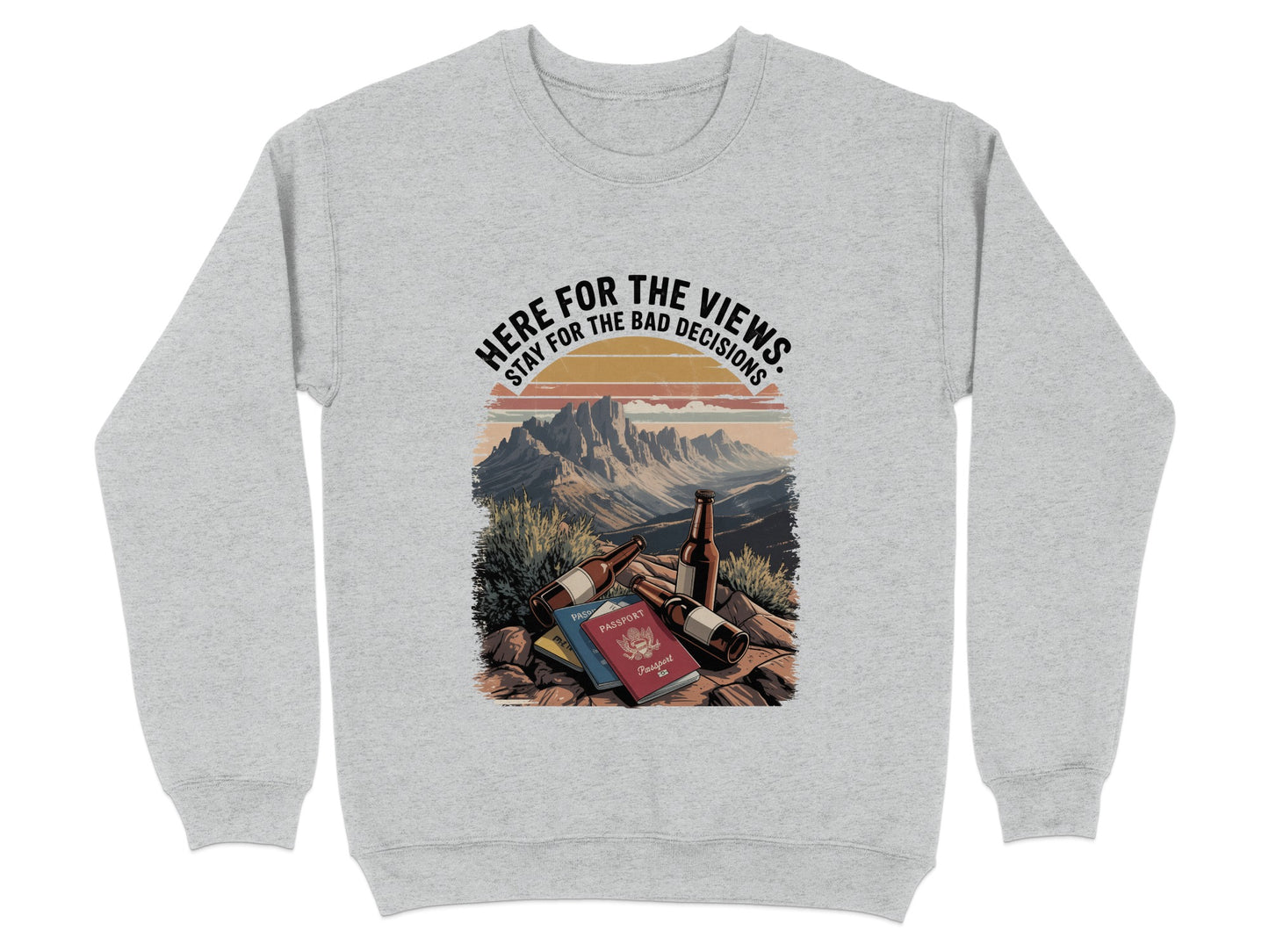 Here for the Views Stay for the Bad Decisions product type